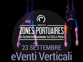Festival Internazionale Zones Portuaires Genova